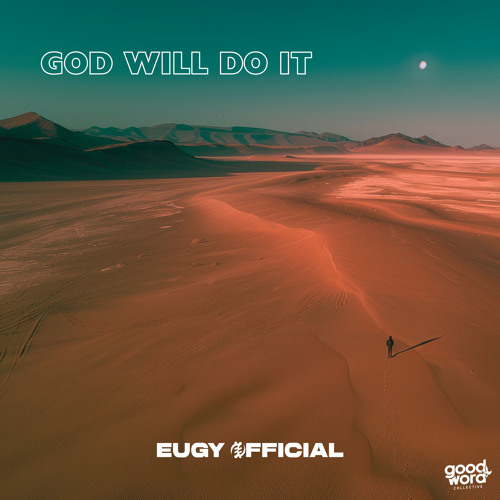 Eugy Official - God Will Do It MP3 DOWNLOAD