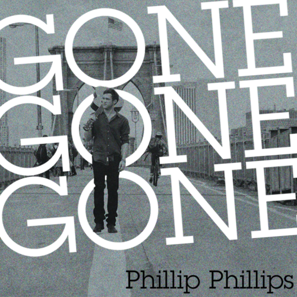 Phillip Phillips - Gone, Gone, Gone (Phillip’s Version) MP3 DOWNLOAD