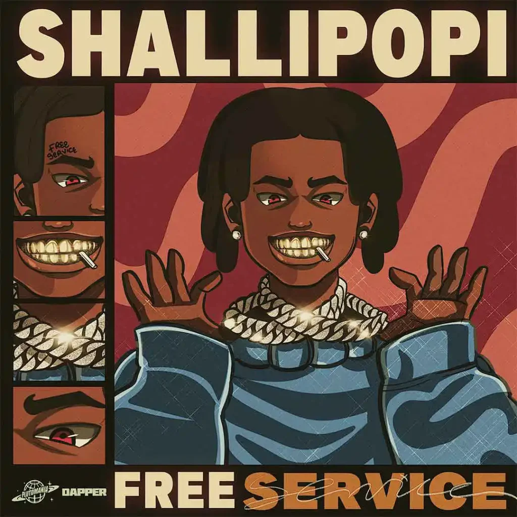 Shallipopi - Free Service Mp3 Download