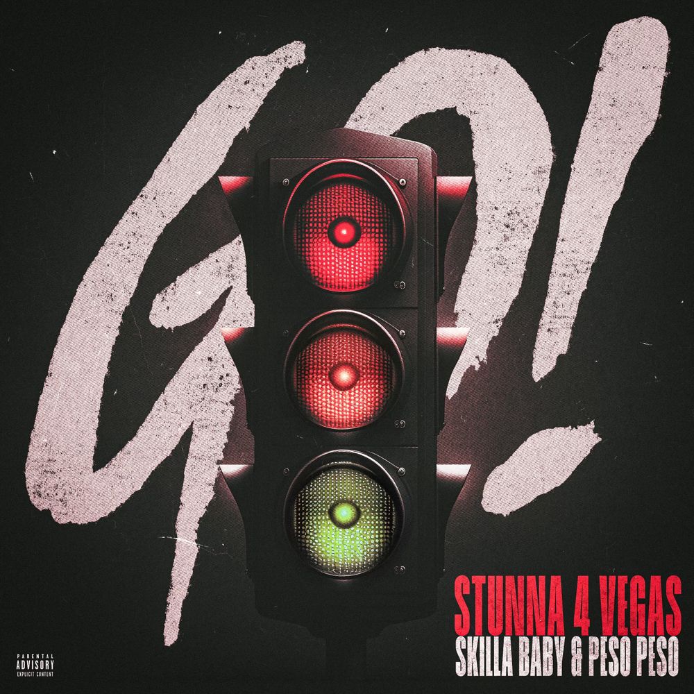 Stunna 4 Vegas - Go MP3 DOWNLOAD