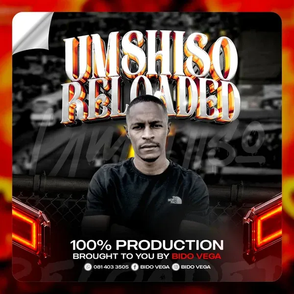 Bido-Vega - Umshiso Reloaded mixtape 2024 Winter 2 MP3 DOWNLOAD