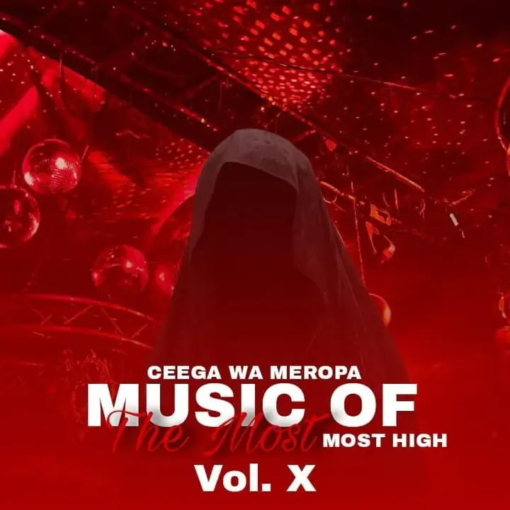 Ceega - Music Of The Most High X (None Vocal Mix) MP3 DOWNLOAD