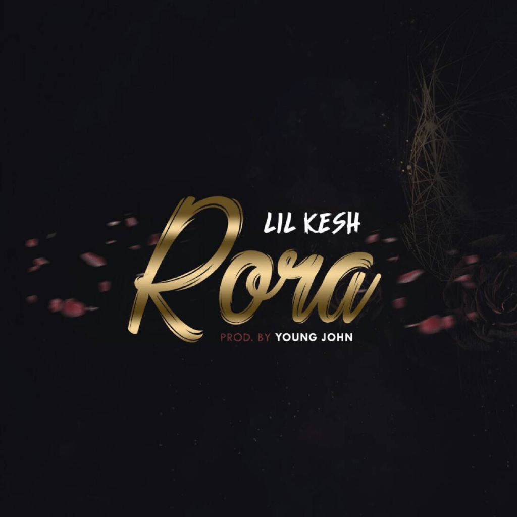 Lil Kesh - Rora MP3 DOWNLOAD