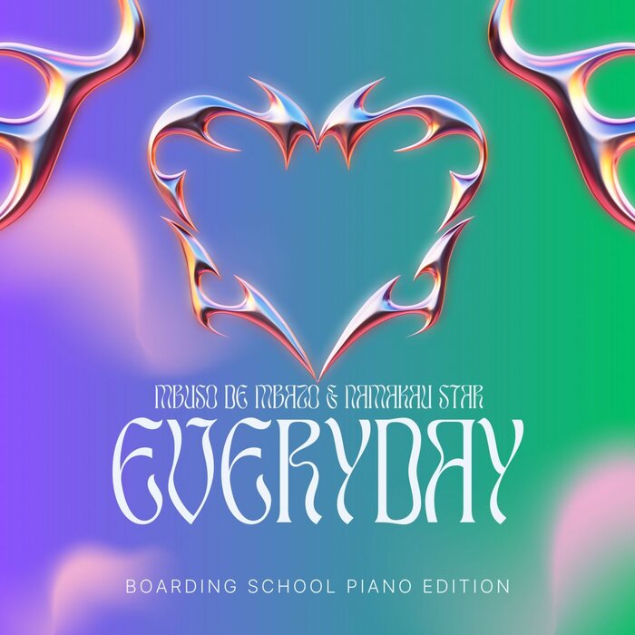 Mbuso de Mbazo & Namakau Star - Every day (Boarding School Piano Edition) MP3