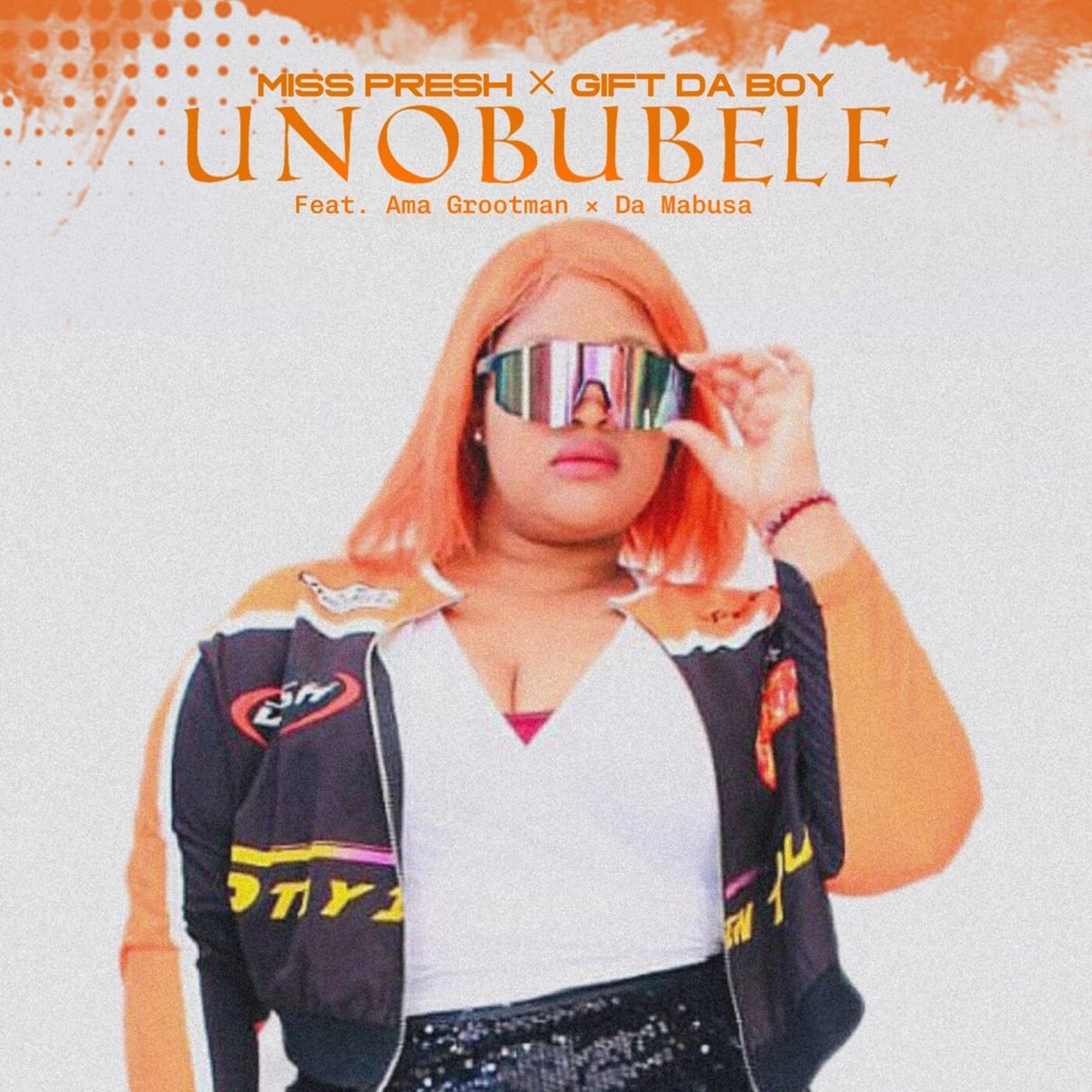 Miss Presh - Unobubele MP3