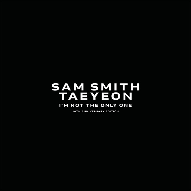 Sam Smith - I’m Not The Only One MP3 DOWNLOAD