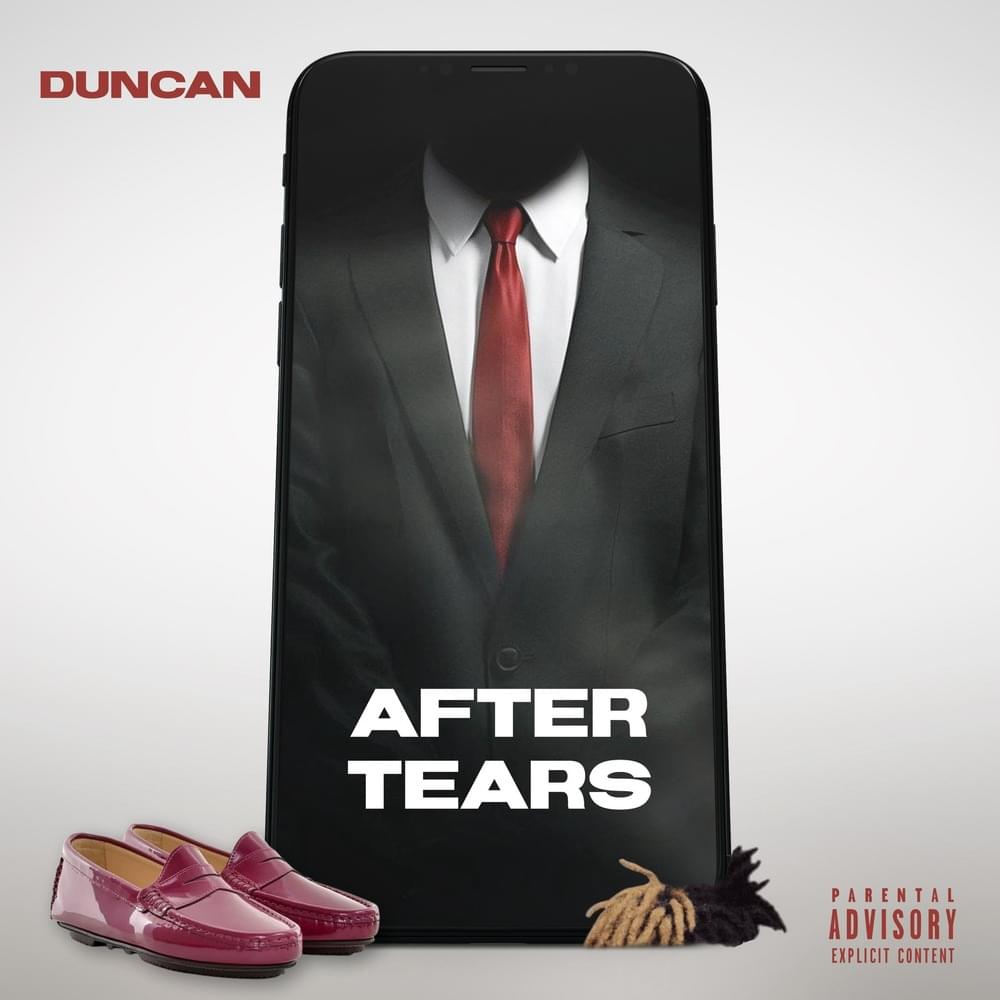 Duncan - After Tears MP3 DOWNLOAD