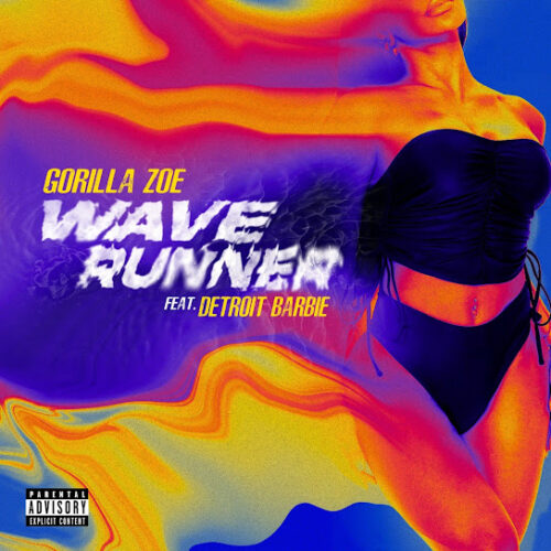 Gorilla Zoe – Wave Runner MP3 DOWNLOAD