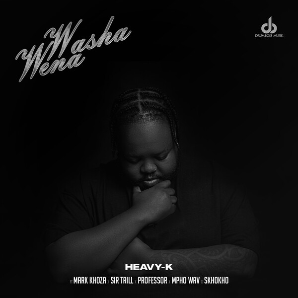 Heavy-K - Washa Wena MP3