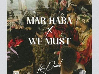 Kizz Daniel - We Must MP3