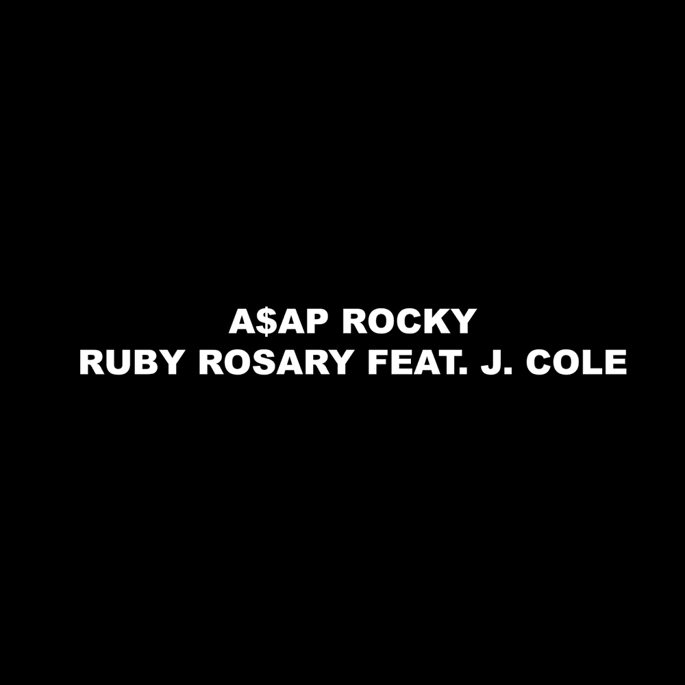 ASAP Rocky - Ruby Rosary MP3 DOWNLOAD