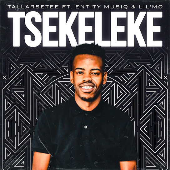 TallArseTee - Tsekeleke MP3 DOWNLOAD