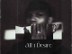 Khid Ceejay - All I Desire Mp3