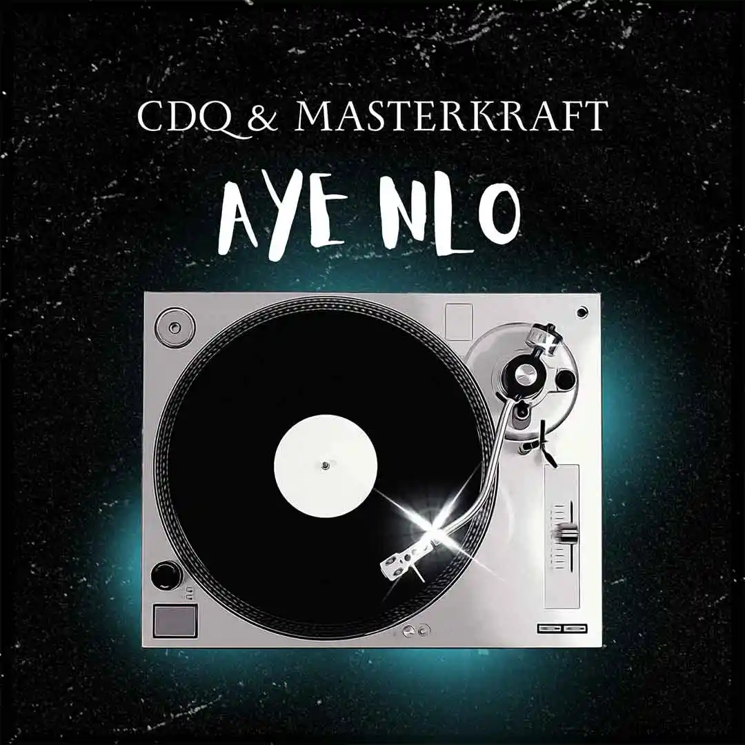 Masterkraft - Aye Nlo Mp3 Download