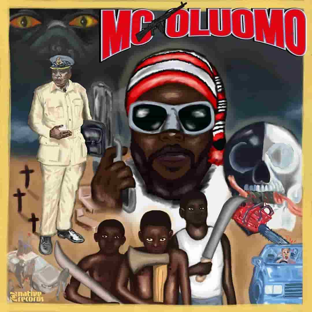 ODUMODUBLVCK - Mc Oluomo Mp3 Download