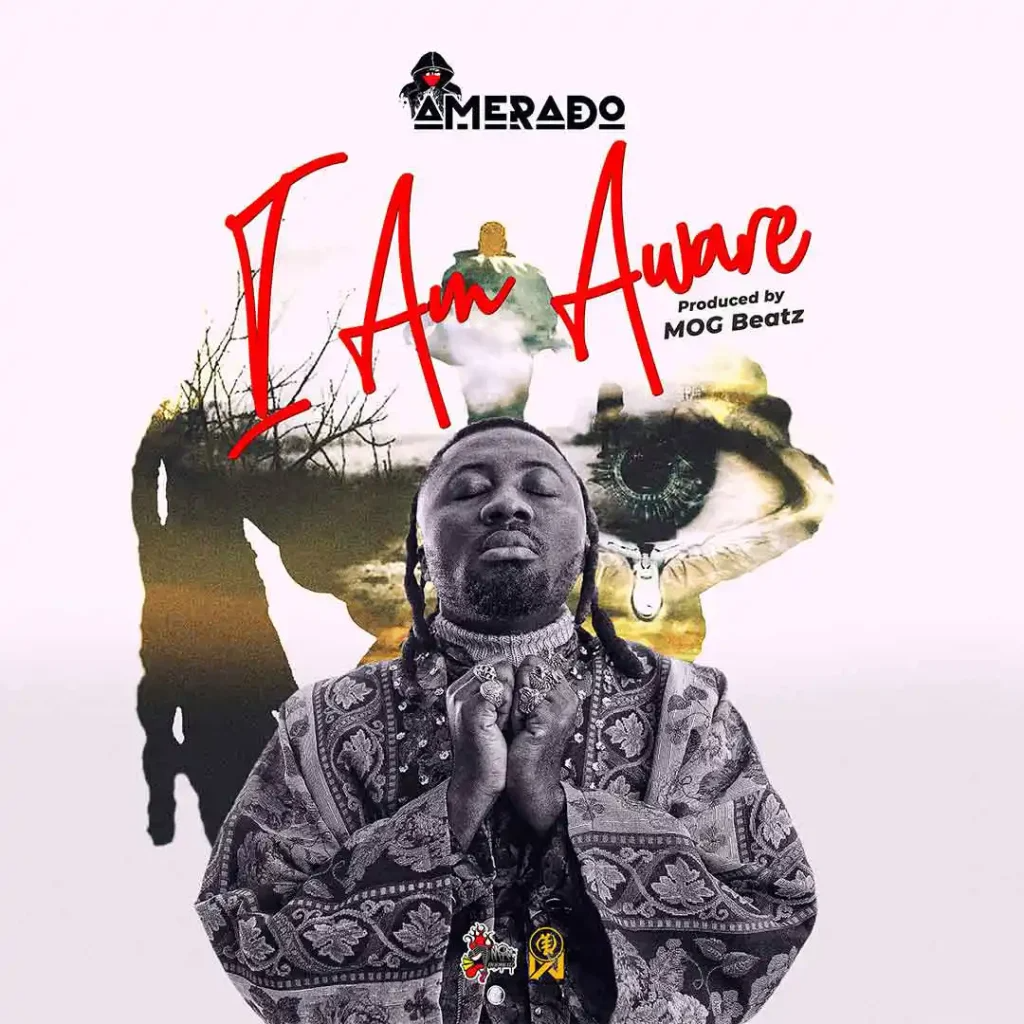 Amerado - I Am Aware Mp3 Download