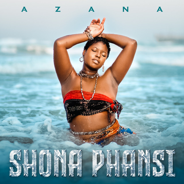 Azana Shona Phansi Mp3 Download