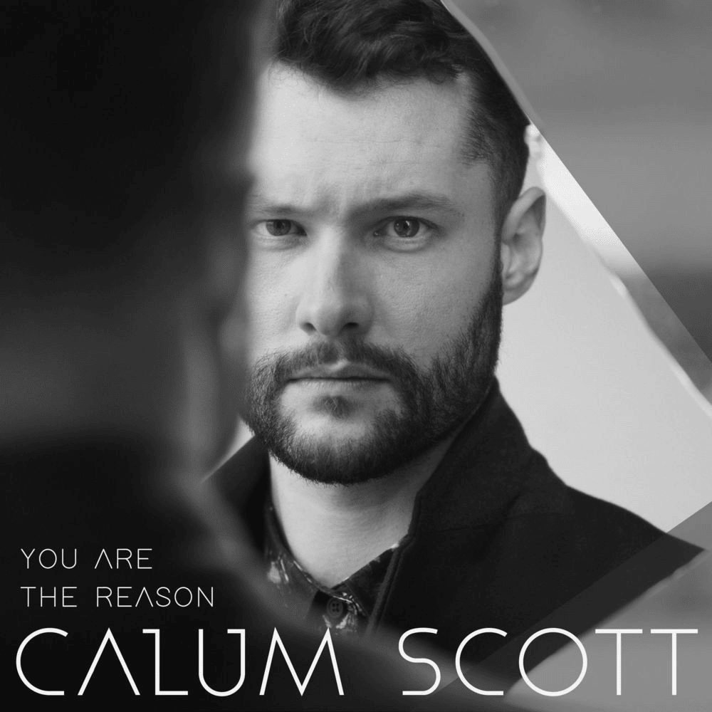 Calum Scott YOU ARE THE REASON Mp3 Download