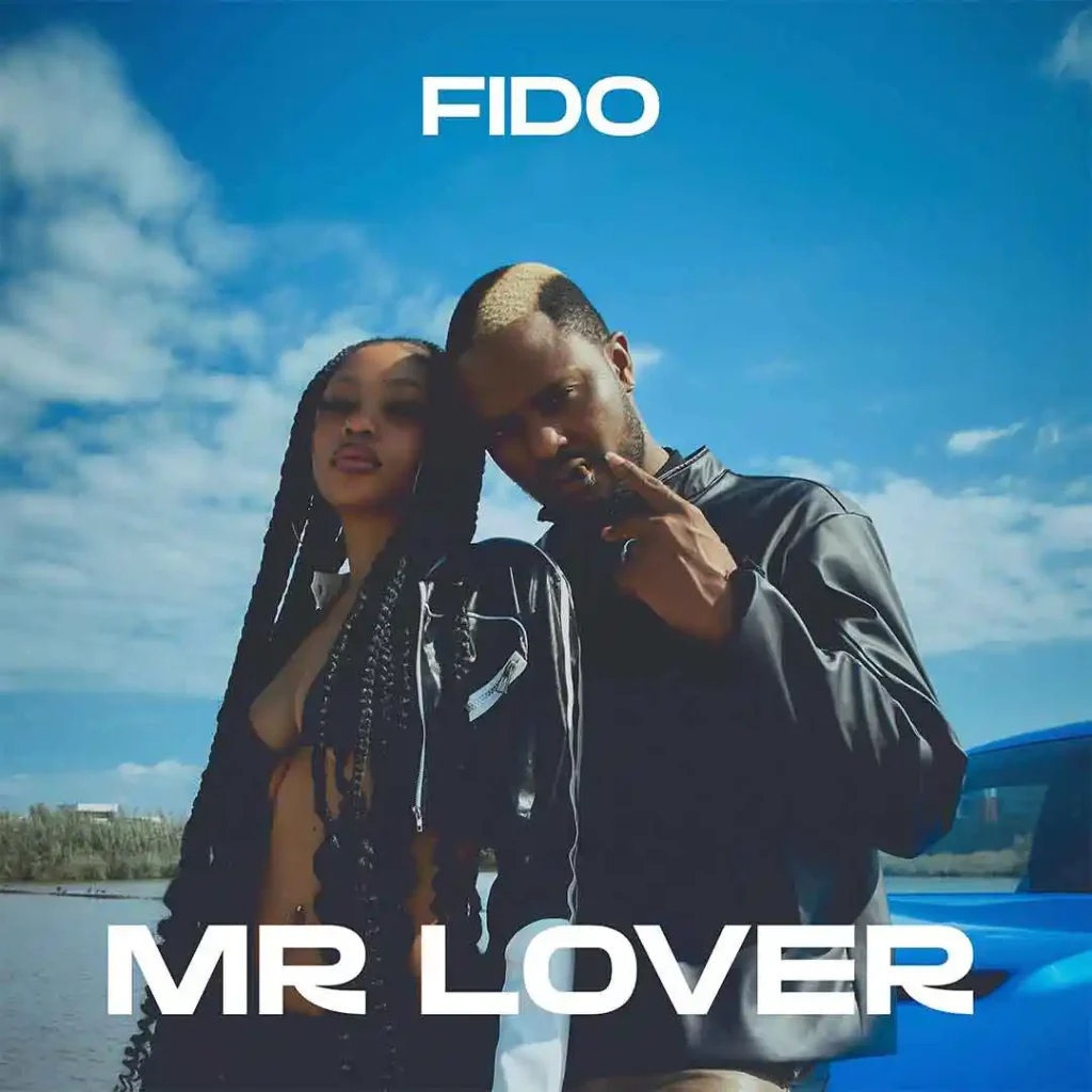 Fido Mr Lover Mp3 Download