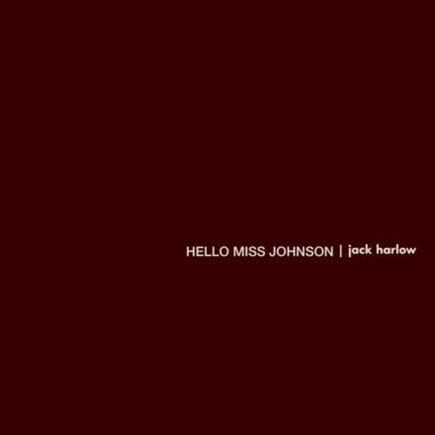 Jack Harlow Hello Miss Johnson Mp3 Download