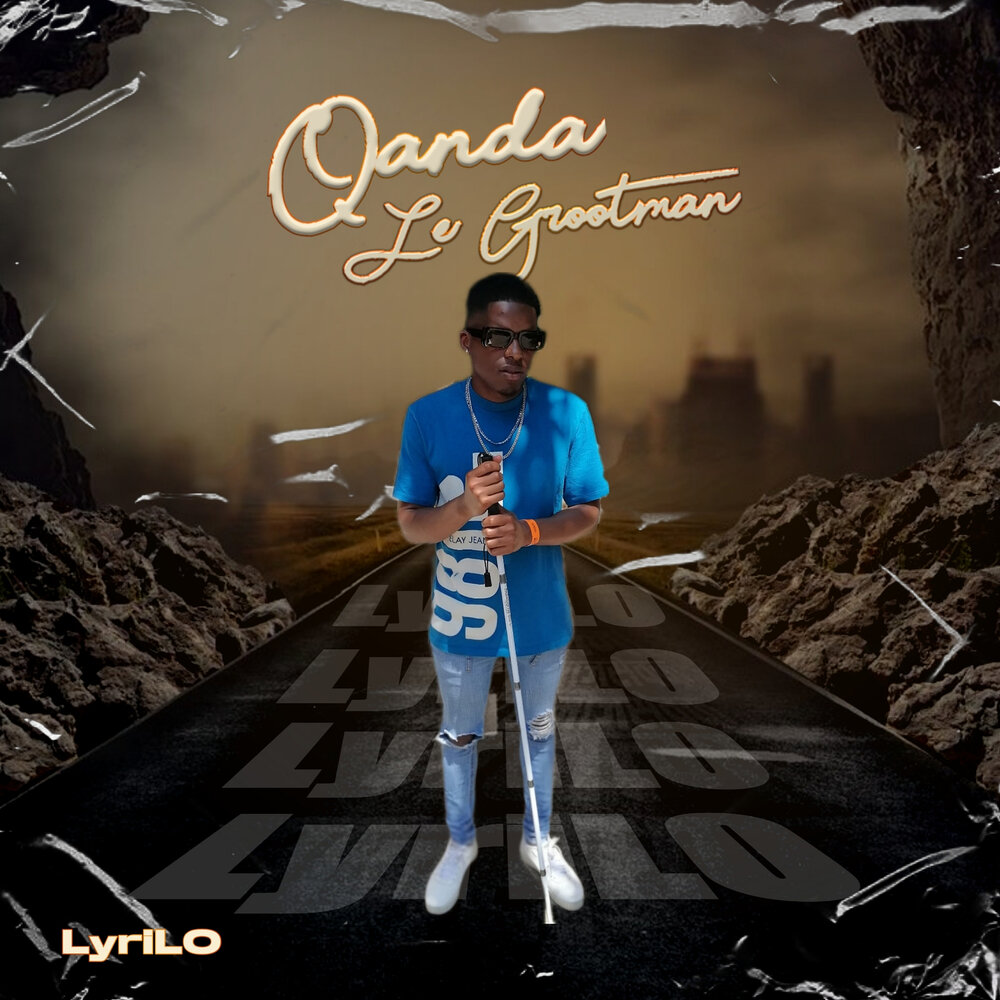 LyriLO Qanda Le Grootman Mp3 Download