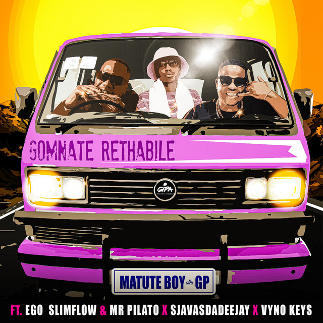 MatuteBoy Gomnate Rethabile Mp3 Download