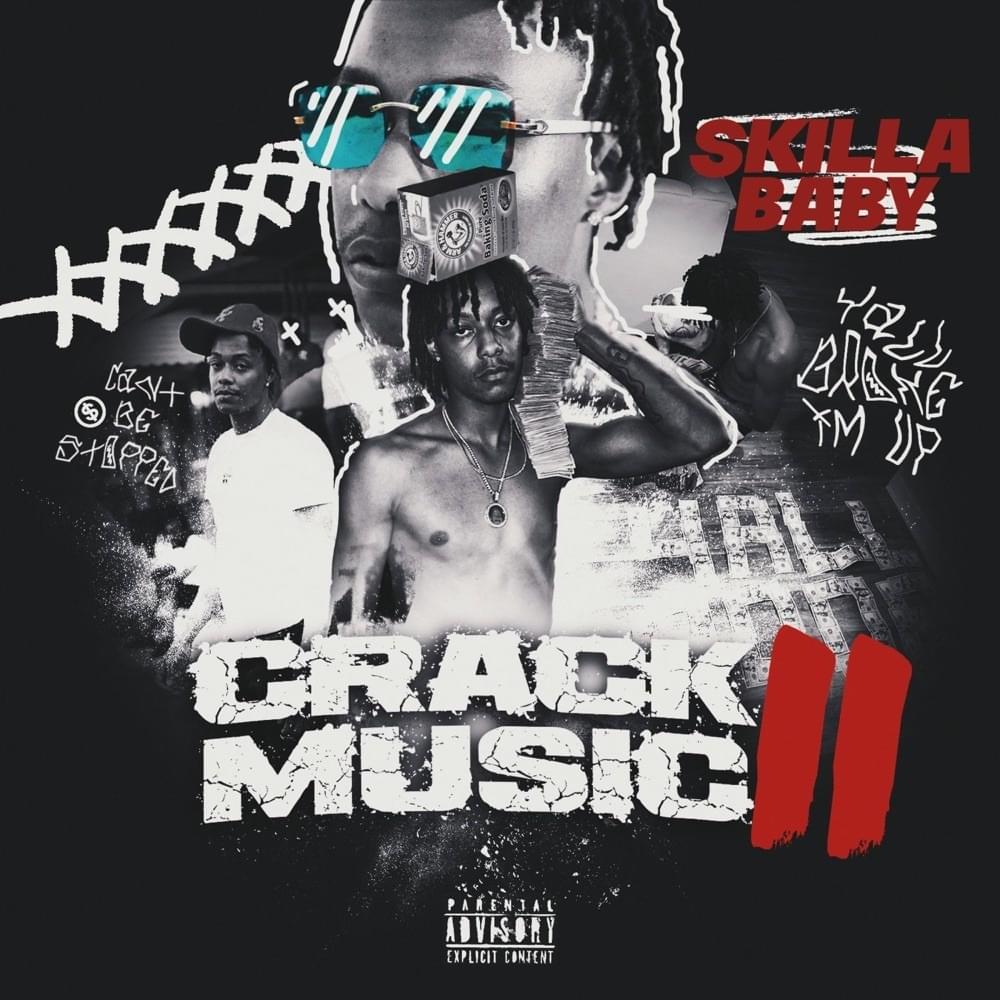 Skilla Baby – Crack Music 3 ZIP DOWNLOAD