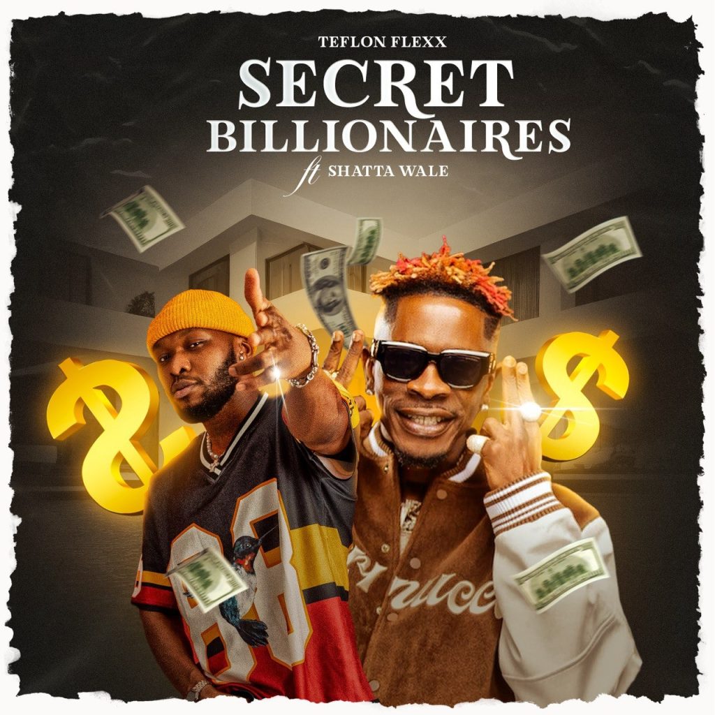 Teflon Flexx Secret Billionaires Mp3 Download