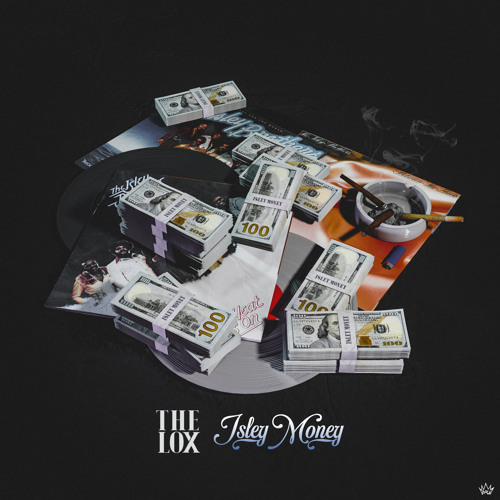 The LOX Isley Money Mp3 Download