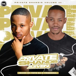 Tots SA & TribeSoul Private Shandis Vol. 11 Mp3 Download