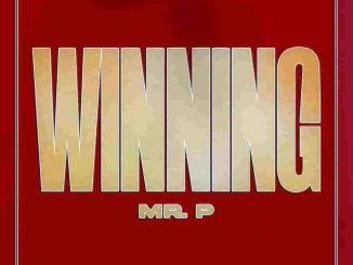 Mr. P Winning Mp3