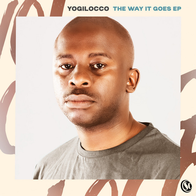 Yogilocco – The Way It Goes ZIP DOWNLOAD