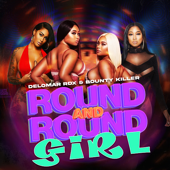 Delomar Round and Round Girl Mp3 Download